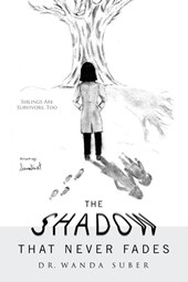 The Shadow That Never Fades