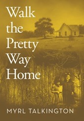 Walk the Pretty Way Home
