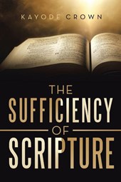 The Sufficiency of Scripture