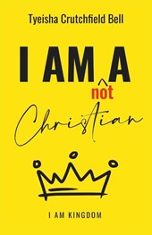 I Am Not A Christian