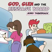 God, Glen and the Message Board