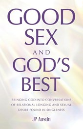Good Sex and God's Best