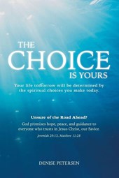 The Choice is Yours