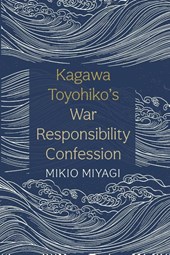 Kagawa Toyohiko's War Responsibility Confession