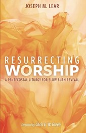 Resurrecting Worship