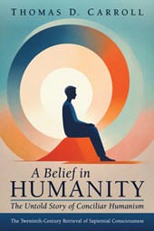 A Belief in Humanity