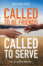 Marshall, P: Called to Be Friends, Called to Serve