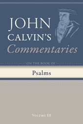 Commentary on the Book of Psalms, Volume 3