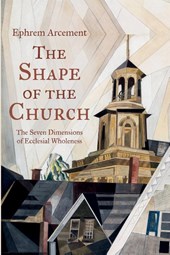 The Shape of the Church