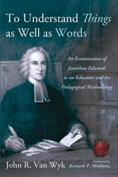 To Understand Things as Well as Words