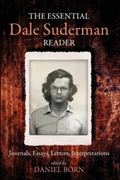 The Essential Dale Suderman Reader