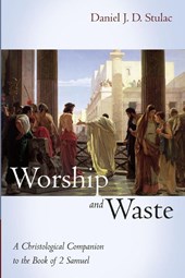 Worship and Waste