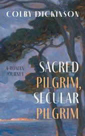 Sacred Pilgrim, Secular Pilgrim