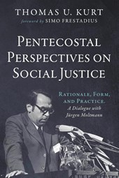 Pentecostal Perspectives on Social Justice