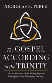 The Gospel According to the Trinity