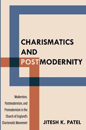 Charismatics and Postmodernity