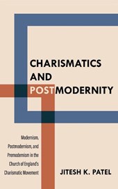 Charismatics and Postmodernity