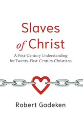 Slaves of Christ