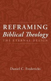 Reframing Biblical Theology