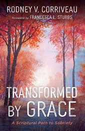 Transformed by Grace