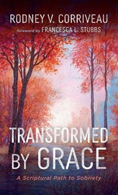 Transformed by Grace