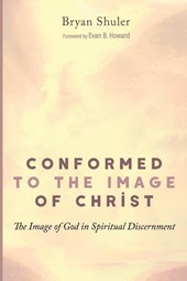Conformed to the Image of Christ
