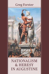 Nationalism and Heresy in Augustine