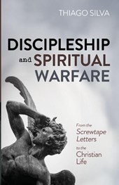 Discipleship and Spiritual Warfare