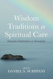 Wisdom Traditions in Spiritual Care