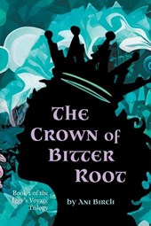 The Crown of Bitter Root