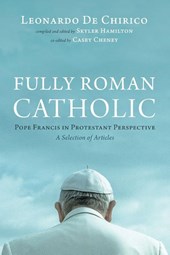 Fully Roman Catholic