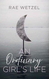 An Ordinary Girl's Life