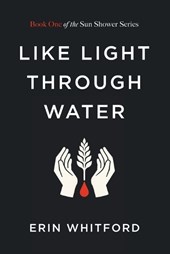 Like Light Through Water