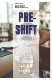 Pre-Shift: Secrets to Restaurant Service