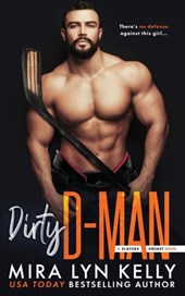 Dirty D-Man: A Slayers Hockey Novel