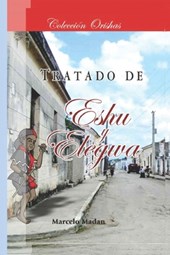 Coleccion Orishas Tratado de Eshu Elegua