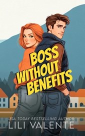 Boss Without Benefits: A Bad Dog Novel