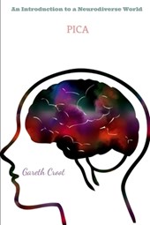 Pica: Introduction to a Neurodiverse World