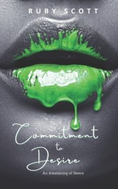 Commitment to Desire: A sapphic Novel of Lesbian Romance