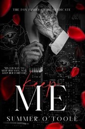 Keep Me: A Dark Bodyguard Romance