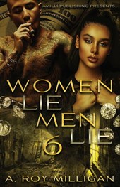 Milligan, A: Women Lie Men Lie Part 6