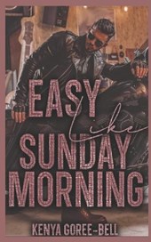Easy Like Sunday Morning: The Blood Legacy Series