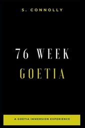 76 Week Goetia: A Goetia Immersion Experience