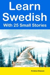 Learn Swedish With 25 Small Stories
