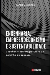Engenharia, Empreendedorismo e Sustentabilidade