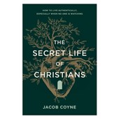 The Secret Life of Christians