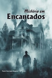 Misterios em Encantados