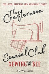 The Crafternoon Sewcial Club - Sewing Bee