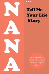 Tell Me Your Life Story, Nana