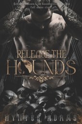 Release The Hounds
